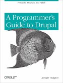 Programmer's Guide to Drupal (eBook, ePUB) Programmer's Guide to Drupal (eBook, ePUB)