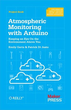 Atmospheric Monitoring with Arduino (eBook, ePUB) - Justo, Patrick Di
