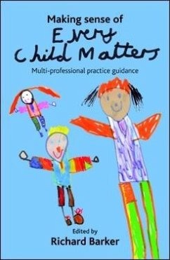 Making sense of Every Child Matters (eBook, ePUB)