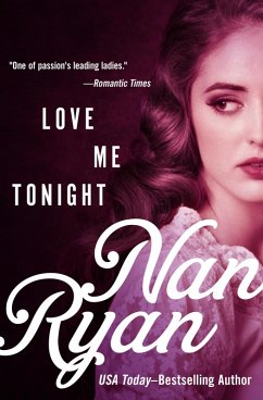 Love Me Tonight (eBook, ePUB) - Ryan, Nan