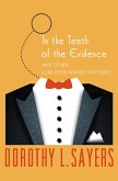 In the Teeth of the Evidence (eBook, ePUB)