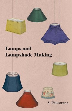 Cover Lamps and Lampshade Making (eBook, ePUB)