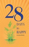 28 Days to Happy (eBook, ePUB)