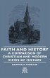 Faith and History - A Comparison of... - Bild 1