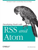 Developing Feeds with RSS and Atom (eBook, ePUB)