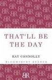 That'll Be The Day (eBook, ePUB)
