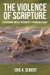 Violence of Scripture (eBook, ePUB) - Bild 1