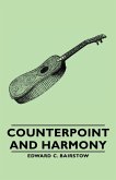 Counterpoint and Harmony (eBook, ePUB)