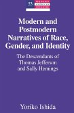 Modern and Postmodern Narratives of Race, Gender, and Identity (eBook, PDF)