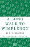 A Long Walk to Wimbledon (eBook, ePUB)