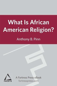 Cover What is African American Religion? (eBook, ePUB)