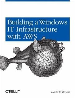 Building a Windows IT Infrastructure in the Cloud (eBook, PDF) - Rensin, David K.