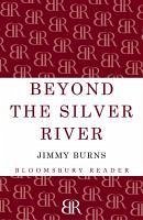 Beyond The Silver River (eBook, ePUB) Cover Beyond The Silver River (eBook, ePUB)