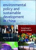 Environmental Policy and Sustainable Development in China (eBook, ePUB)