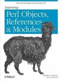 Learning Perl Objects, References, and Modules (eBook, PDF)