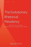 Evolutionary Rhetorical Presidency (eBook, PDF)