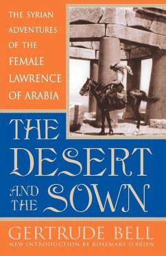 Desert and the Sown (eBook, ePUB) - Bell, Gertrude