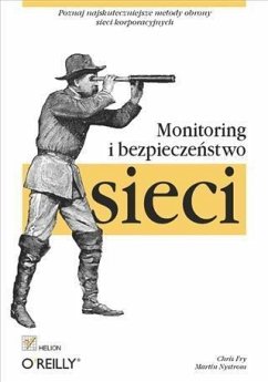 Monitoring i bezpiecze?stwo sieci (eBook, PDF) - Fry, Chris