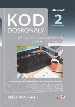 Cover Kod doskona?y. Jak tworzy? oprogramowanie pozbawione b??dow. Wydanie II (eBook, PDF)