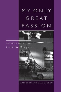 My Only Great Passion (eBook, ePUB) - Drum, Jean; Drum, Dale D.