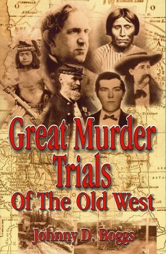 Cover Great Murder Trials of the Old West (eBook, ePUB)