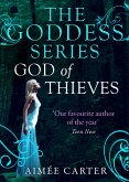 God Of Thieves (The Goddess Series) (A Goddess Series short story, Book 7) (eBook, ePUB)