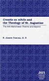 Creatio ex nihilo and the Theology of St. Augustine (eBook, PDF) Creatio ex nihilo and the Theology of St. Augustine (eBook, PDF)