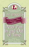 J. M. Barrie's Peter Pan In and Out of Time (eBook, ePUB) J. M. Barrie's Peter Pan In and Out of Time (eBook, ePUB)