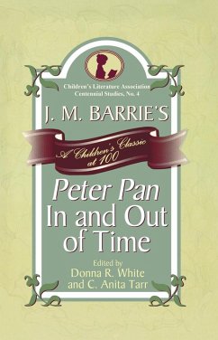 J. M. Barrie's Peter Pan In and Out of Time (eBook, ePUB)