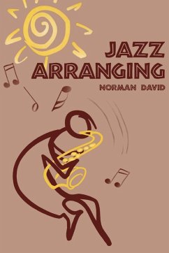 Jazz Arranging (eBook, ePUB) - David, Norman