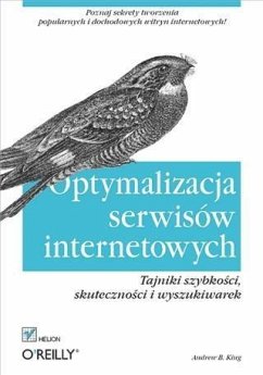 Cover Optymalizacja serwisow internetowych. Tajniki szybko?ci, skuteczno?ci i wyszukiwarek (eBook, PDF)