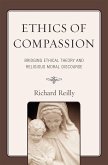 Ethics of Compassion (eBook, ePUB)