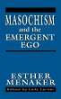 Masochism and the Emergent Ego (eBook,... - Bild 1