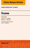 Trauma, An Issue of Anesthesiology Clinics (eBook, ePUB)