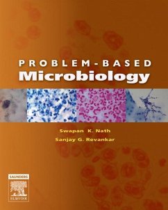 Problem-Based Microbiology E-Book (eBook, ePUB) - Nath, F(Ccm); Revankar MD, Sanjay G.