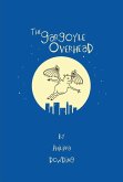 The Gargoyle Overhead (eBook, ePUB)