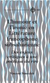 L'humour et l'ironie en Litterature francophone subsaharienne (eBook, PDF)