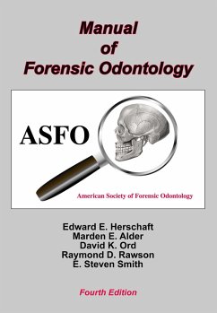 Manual of Forensic Odontology (eBook, PDF) - Huczynski, Andzrej
