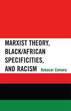 Cover Marxist Theory, Black/African Specificities, and Racism (eBook, ePUB)