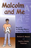 Malcolm and Me (eBook, ePUB) Malcolm and Me (eBook, ePUB)