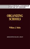 Organizing Schools (eBook, ePUB)