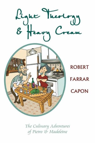 Light Theology and Heavy Cream (eBook, ePUB)