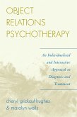 Object Relations Psychotherapy (eBook, ePUB)