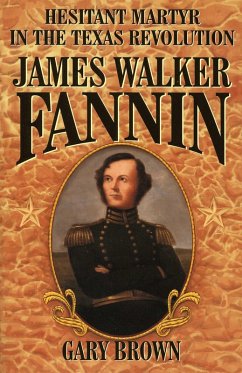 Hesitant Martyr of the Texas Revolution (eBook, ePUB) - Brown, Gary