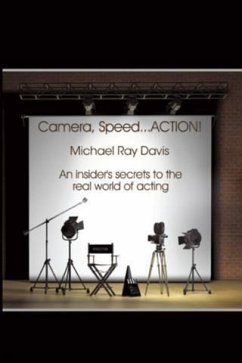 Camera, Speed...ACTION! (eBook, ePUB) - Davis, Michael Ray