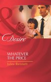 Whatever The Price (Mills & Boon Desire) (eBook, ePUB)