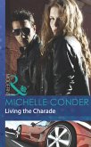 Living The Charade (eBook, ePUB)