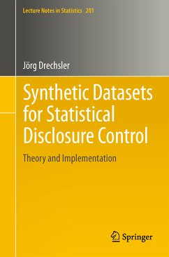 Synthetic Datasets for Statistical Disclosure Control (eBook, PDF) - Drechsler, Jörg