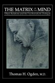 The Matrix of the Mind (eBook, ePUB) The Matrix of the Mind (eBook, ePUB)