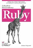Ruby. Leksykon kieszonkowy (eBook, ePUB) Ruby. Leksykon kieszonkowy (eBook, ePUB)